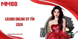 casino online uy tín 2026