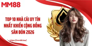 top 10 nhà cái uy tín nhất